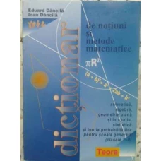 DICTIONAR DE NOTIUNI SI METODE MATEMATICE