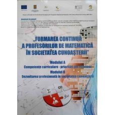FORMAREA CONTINUA A PROFESORILOR DE MATEMATICA IN SOCIETATEA CUNOASTERII