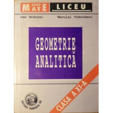 GEOMETRIE ANALITICA. CLASA A XI-A