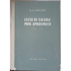 LECTII DE CALCULE PRIN APROXIMATII