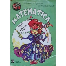 MATEMATICA. EXERCITII SI PROBLEME CLASA A IV-A