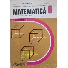 MATEMATICA GEOMETRIE. MANUAL PENTRU CLASA A VIII-A