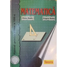 MATEMATICA, MANUAL PENTRU CLASA A VIII-A