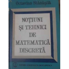 NOTIUNI SI TEHNICI DE MATEMATICA DISCRETA