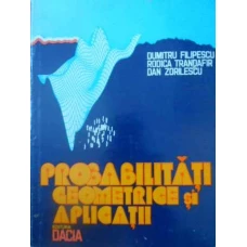 PROBABILITATI GEOMETRICE SI APLICATII