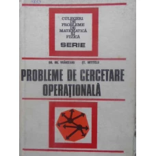 PROBLEME DE CERCETARE OPERATIONALA