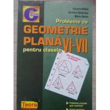 PROBLEME DE GEOMETRIE PLANA PENTRU CLASELE VI-VII