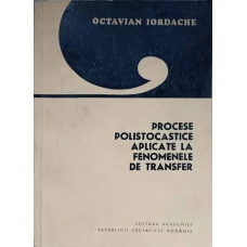 PROCESE POLISTOCASTICE APLICATE LA FENOMENELE DE TRANSFER