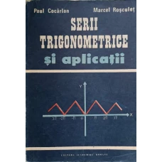 SERII TRIGONOMETRICE SI APLICATII