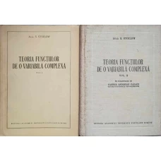 TEORIA FUNCTIILOR DE O VARIABILA COMPLEXA VOL.1-2