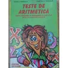 TESTE DE ARITMETICA PENTRU PREGATIREA DE PERFORMANTA LA CLASA A IV-A