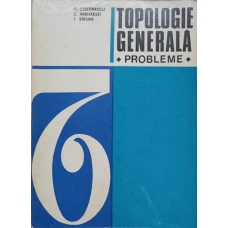 TOPOLOGIE GENERALA. PROBLEME