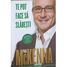 TE POT FACE SA SLABESTI