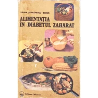ALIMENTATIA IN DIABETUL ZAHARAT