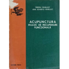 ACUPUNCTURA MIJLOC DE RECUPERARE FUNCTIONALA