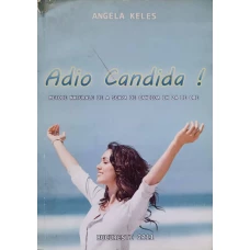 ADIO CANDIDA! METODE NATURALE DE A SCAPA DE CANDIDA IN 24 DE ORE