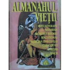 ALMANAHUL VIETII. REFLEXOTERAPIE, NATURISM, ETC
