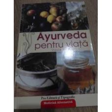 AYURVEDA PENTRU VIATA