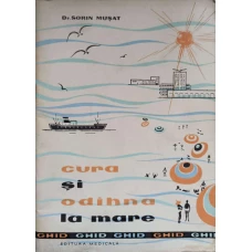 CURA SI ODIHNA LA MARE. GHID