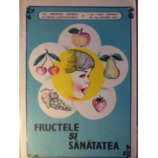 FRUCTELE SI SANATATEA
