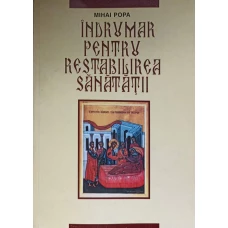 INDRUMAR PENTRU RESTABILIREA SANATATII