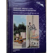 PRODUSELE APICOLE SI ALTE REMEDII NATURALE IN REUMATISM