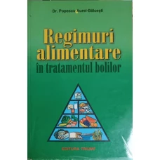REGIMURI ALIMENTARE IN TRATAMENTUL BOLILOR