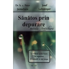 SANATOS PRIN DEPURARE. METODA JENTSCHURA