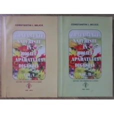 TRATAMENTE NATURISTE IN BOLILE APARATULUI DIGESTIV VOL.1-2
