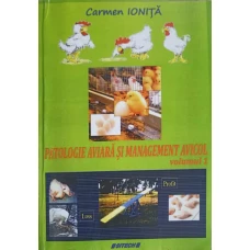PATOLOGIE AVIARA SI MANAGEMENT AVICOL VOL.1 (COPIE XEROX)