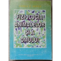 FIZIOLOGIA ANIMALELOR SI A OMULUI FIZIOLOGIA ANIMALELOR SI A OMULUI