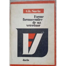 FORME FARMACEUTICE DE UZ VETERINAR
