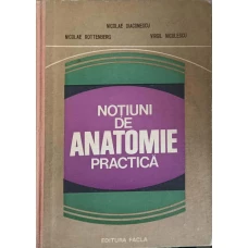 NOTIUNI DE ANATOMIE PRACTICA