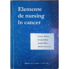 ELEMENTE DE NURSING IN CANCER