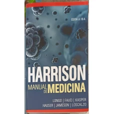 HARRISON. MANUAL DE MEDICINA. LONGO, FAUCI, KASPER, HAUSER, JAMESON, LOSCALZO