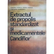 EXTRACTUL DE PROPOLIS STANDARDIZAT SI MEDICAMENTELE CANDIFLOR
