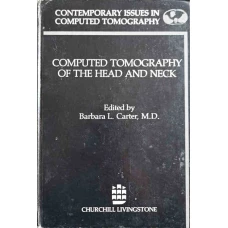 COMPUTED TOMOGRAPHY OF THE HEAD AND NECK