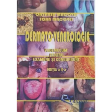 DERMATO - VENEROLOGIE. VADEMECUM PENTRU EXAMENE SI CONCURSURI