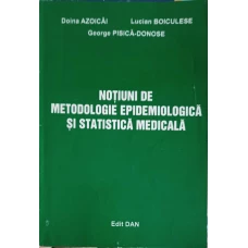 NOTIUNI DE METODOLOGIE EPIDEMIOLOGICA SI STATISTICA MEDICALA