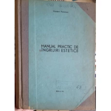 MANUAL PRACTIC DE INGRIJIRI ESTETICE