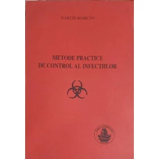 METODE PRACTICE DE CONTROL AL INFECTIILOR