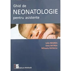 GHID DE NEONATOLOGIE PENTRU ASISTENTE