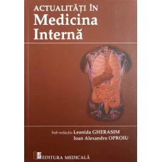ACTUALITATI IN MEDICINA INTERNA