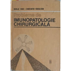 PROBLEME DE IMUNOPATOLOGIE CHIRURGICALA