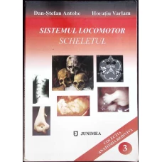 SISTEMUL LOCOMOTOR: SCHELETUL
