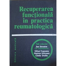 RECUPERAREA FUNCTIONALA IN PRACTICA REUMATOLOGICA