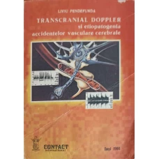 TRANSCRANIAL DOPPLER SI ETIOPATOGENIA ACCIDENTELOR VASCULARE CEREBRALE