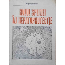 ROLUL SPLINEI IN HEPATOPROTECTIE