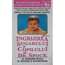 INGRIJIREA SUGARULUI SI COPILULUI DE DR. SPOCK