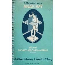 A MANUAL OF HUMAN ANATOMY VOL.1 THORAX, ABDOMEN AND PELVIS